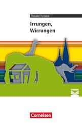 Cornelsen Literathek - Textausgaben - Irrungen, Wirrungen - Empfohlen f&uuml;r das 10.-13. Schuljahr - Textausgabe - Text - Erl&auml;uterungen - Materialien