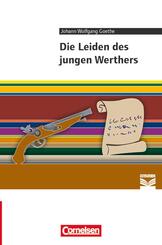 Cornelsen Literathek - Textausgaben - Die Leiden des jungen Werthers - Empfohlen f&uuml;r das 10.-13. Schuljahr - Textausgabe - Text - Erl&auml;uterungen - Materialien