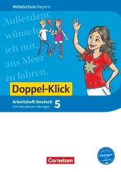 Doppel-Klick - Das Sprach- und Lesebuch - Mittelschule Bayern - 5. Jahrgangsstufe