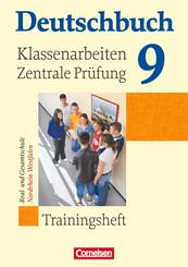 Deutschbuch Klassenarbeiten und zentrale Pr&uuml;fung 9. Schuljahr. Nordrhein-Westfalen