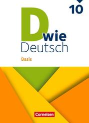 D wie Deutsch - Basis Ausgabe 2023 - 10. Schuljahr
