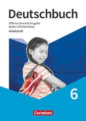 Deutschbuch - Sprach- und Lesebuch - Differenzierende Ausgabe Baden-W&uuml;rttemberg 2024 - 6. Schuljahr