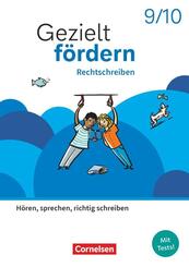 Gezielt f&ouml;rdern - Lern- und &Uuml;bungshefte Deutsch 2025 - 9./10. Schuljahr