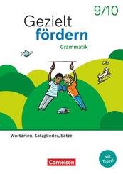 Gezielt f&ouml;rdern - Lern- und &Uuml;bungshefte Deutsch 2025 - 9./10. Schuljahr