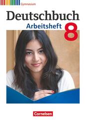 Deutschbuch Gymnasium - Allgemeine Ausgabe - 2012 - 8. Schuljahr
