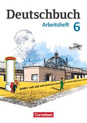 Deutschbuch Gymnasium - Berlin, Brandenburg, Mecklenburg-Vorpommern, Sachsen, Sachsen-Anhalt und Th&uuml;ringen - Ausgabe 2012 - 6. Schuljahr