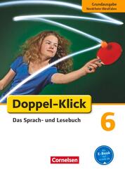 Doppel-Klick - Grundausgabe Nordrhein-Westfalen. 6. Schuljahr. Sch&uuml;lerbuch