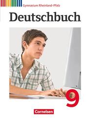 Deutschbuch Gymnasium - Rheinland-Pfalz - Ausgabe 2012 - 9. Schuljahr