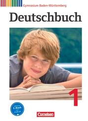 Deutschbuch Gymnasium - Baden-W&uuml;rttemberg - Ausgabe 2012 - Band 1: 5. Schuljahr