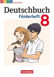 Deutschbuch Gymnasium - F&ouml;rdermaterial - 8. Schuljahr