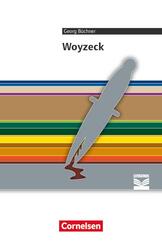 Cornelsen Literathek - Textausgaben - Woyzeck - Empfohlen f&uuml;r das 10.-13. Schuljahr - Textausgabe - Text - Erl&auml;uterungen - Materialien