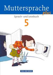 Muttersprache plus - Allgemeine Ausgabe 2012 f&uuml;r Berlin, Brandenburg, Mecklenburg-Vorpommern, Sachsen-Anhalt, Th&uuml;ringen - 5. Schuljahr