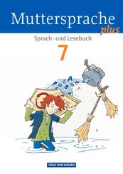 Muttersprache plus - Allgemeine Ausgabe 2012 f&uuml;r Berlin, Brandenburg, Mecklenburg-Vorpommern, Sachsen-Anhalt, Th&uuml;ringen - 7. Schuljahr