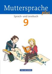 Muttersprache plus - Allgemeine Ausgabe 2012 f&uuml;r Berlin, Brandenburg, Mecklenburg-Vorpommern, Sachsen-Anhalt, Th&uuml;ringen - 9. Schuljahr