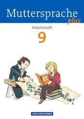 Muttersprache plus - Allgemeine Ausgabe 2012 f&uuml;r Berlin, Brandenburg, Mecklenburg-Vorpommern, Sachsen-Anhalt, Th&uuml;ringen - 9. Schuljahr