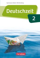 Deutschzeit - Baden-W&uuml;rttemberg - Band 2: 6. Schuljahr