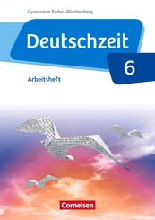Deutschzeit - Baden-W&uuml;rttemberg - Band 6: 10. Schuljahr