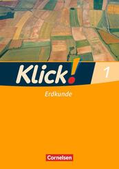 Klick! Erdkunde - Fachhefte f&uuml;r alle Bundesl&auml;nder - Ausgabe ab 2008 - Band 1.Bd.1