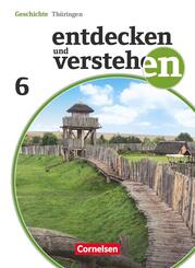 Entdecken und verstehen - Geschichtsbuch - Th&uuml;ringen - Ausgabe ab 2012 - 6. Schuljahr