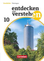 Entdecken und verstehen - Geschichtsbuch - Th&uuml;ringen - Ausgabe ab 2012 - 10. Schuljahr