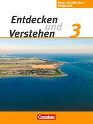 Entdecken und verstehen - Gesellschaftslehre/Weltkunde - Hamburg, Mecklenburg-Vorpommern, Niedersachsen und Schleswig-Holstein - Ausgabe ab 2009 - Band 3: 9./10. Schuljahr