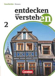 Entdecken und verstehen - Geschichtsbuch - Realschule und Gesamtschule Hessen - Ausgabe ab 2011 - Band 2