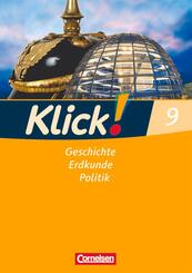Klick! Geschichte, Erdkunde, Politik - Westliche Bundesl&auml;nder - Ausgabe ab 2007 - 9. Schuljahr