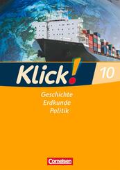 Klick! Geschichte, Erdkunde, Politik - Westliche Bundesl&auml;nder - Ausgabe ab 2007 - 10. Schuljahr