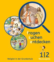 fragen - suchen - entdecken 1/2. Sch&uuml;lerbuch Bayern