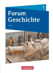 Forum Geschichte - Neue Ausgabe - Gymnasium Hessen - Ausgabe ab 2016 - Band 1