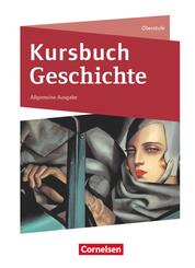 Kursbuch Geschichte - Allgemeine Ausgabe - Ausgabe 2020