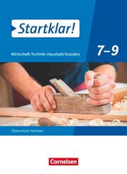 Startklar! - Wirtschaft-Technik-Haushalt/Soziales - Sachsen - Ausgabe 2020 - 7.-9. Schuljahr