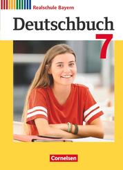 Deutschbuch - Sprach- und Lesebuch - Realschule Bayern 2017 - 7. Jahrgangsstufe