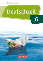 Deutschzeit - &Ouml;stliche Bundesl&auml;nder und Berlin - 6. Schuljahr