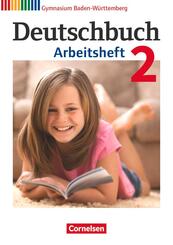 Deutschbuch Gymnasium - Baden-W&uuml;rttemberg - Ausgabe 2016 - Band 2: 6. Schuljahr