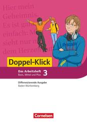 Doppel-Klick - Das Sprach- und Lesebuch - Differenzierende Ausgabe Baden-W&uuml;rttemberg - Band 3: 7. Schuljahr