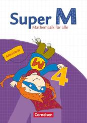 Super M - Mathematik f&uuml;r alle - &Ouml;stliche Bundesl&auml;nder und Berlin - 4. Schuljahr