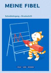Meine Fibel - Ausgabe 2015 - 1. Schuljahr
