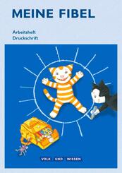 Meine Fibel - Ausgabe 2015 - 1. Schuljahr