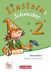 Einsterns Schwester - Sprache und Lesen - Ausgabe 2015 - 2. Schuljahr