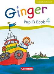 Ginger - Lehr- und Lernmaterial f&uuml;r den fr&uuml;h beginnenden Englischunterricht - Allgemeine Ausgabe - Ausgabe 2014 - 4. Schuljahr