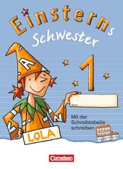 Einsterns Schwester - Erstlesen - Bayern - 1. Jahrgangsstufe