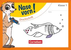 Nase vorn! - Erstlesen - &Uuml;bungshefte - 1. Schuljahr
