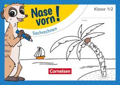 Nase vorn! - Mathematik - &Uuml;bungshefte - 1./2. Schuljahr