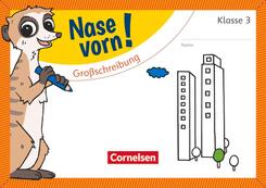Nase vorn! - Deutsch - &Uuml;bungshefte - 3. Schuljahr
