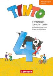Tinto Sprachlesebuch 2-4 - Neubearbeitung 2019 - 4. Schuljahr Forderblock Sprache und Lesen - Arbeitsbl&auml;tter zum &Uuml;ben und R&auml;tseln mit L&ouml;sungen