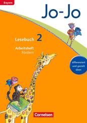 Jo-Jo Lesebuch 2. Jahrgangsstufe - Grundschule Bayern - Arbeitsheft F&ouml;rdern