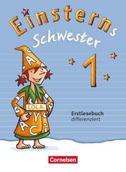 Einsterns Schwester - Zu Ausgabe 2015 und Ausgabe 2021 - 1. Schuljahr