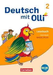 Deutsch mit Olli - Lesen 2-4 - Ausgabe 2021 - 2. Schuljahr Arbeitsheft Basis / Plus - Mit BOOKii-Funktion