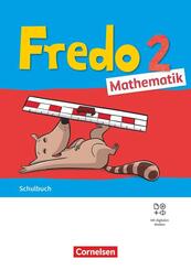 Fredo - Mathematik - Ausgabe A - 2021 - 2. Schuljahr Sch&uuml;lerbuch - Mit "Das kann ich jetzt!"-Heft und Kartonbeilagen